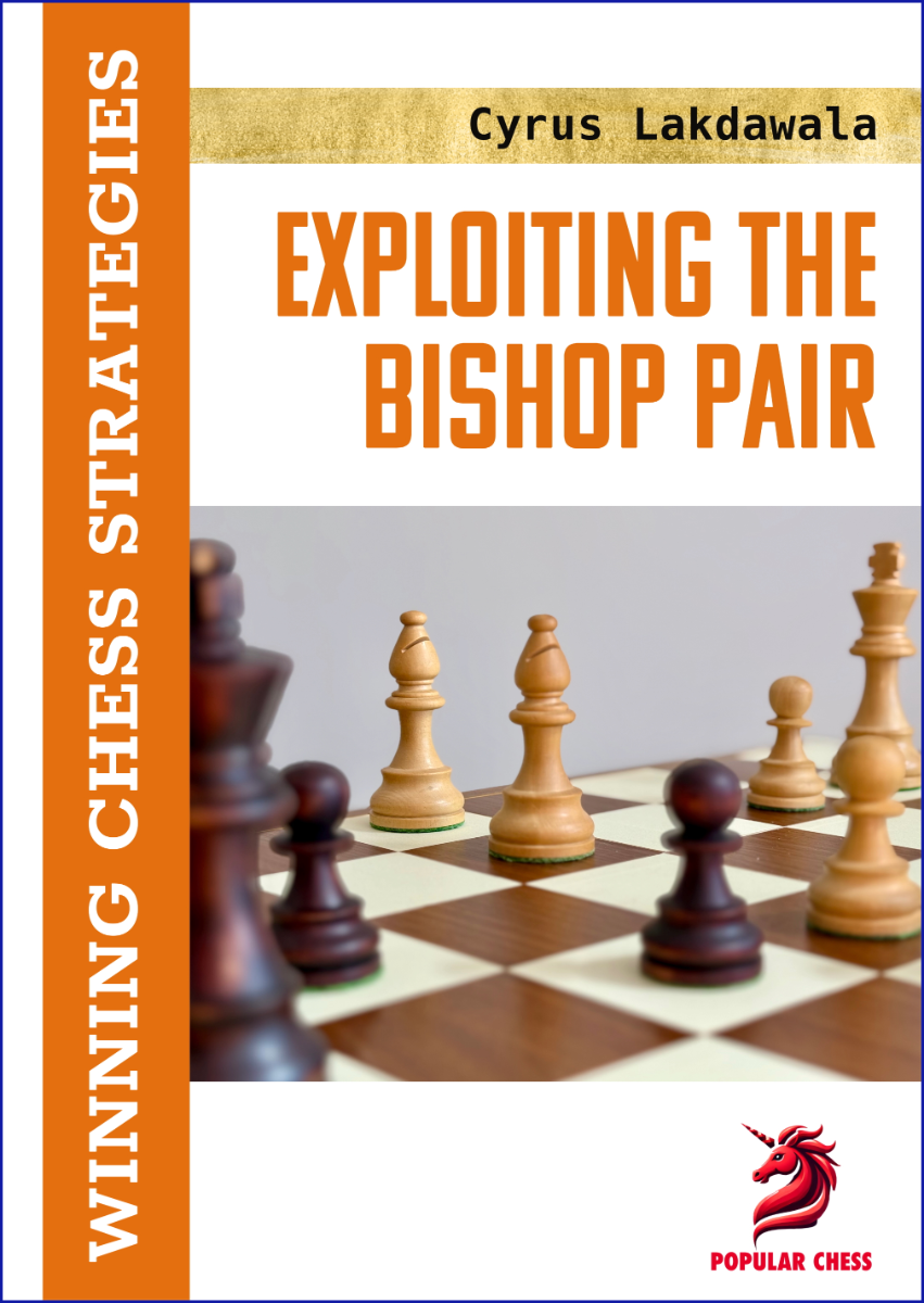 Exploiting the Bishop Pair - Winning Chess Strategies